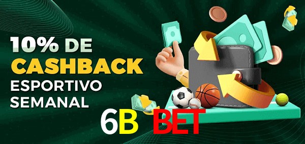 10% de bônus de cashback na 6B Bet
